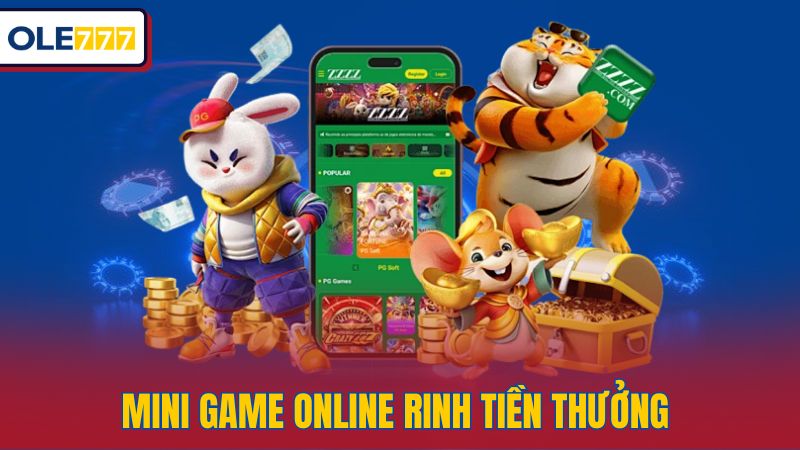 Mini game online rinh tiền thưởng